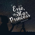 Evie, the Star Princess - Paperback