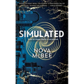Simulated: A YA Action Adventure Series - Paperback