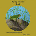 A Frog Named Fred - Paperback