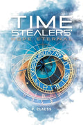Time Stealers: Hope Eternal - Paperback