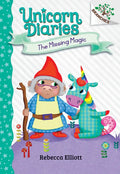 The Missing Magic: A Branches Book (Unicorn Diaries #7) - Hardcover