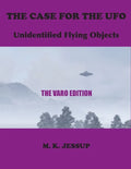 The Case for the UFO: The Varo Edition - Paperback