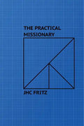 The Practical Missionary - Paperback