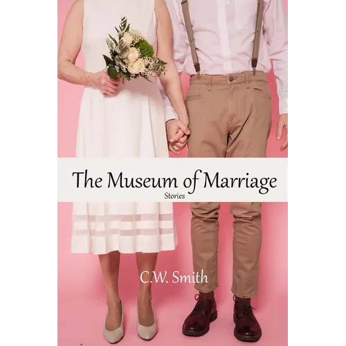 The Museum of Marriage - Paperback
