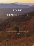 to be remembered - Hardcover
