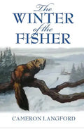 The Winter of the Fisher - Paperback