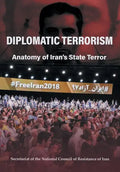 Diplomatic Terrorism: Anatomy of Iran's State Terror - Hardcover