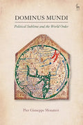 Dominus Mundi: Political Sublime and the World Order - Paperback
