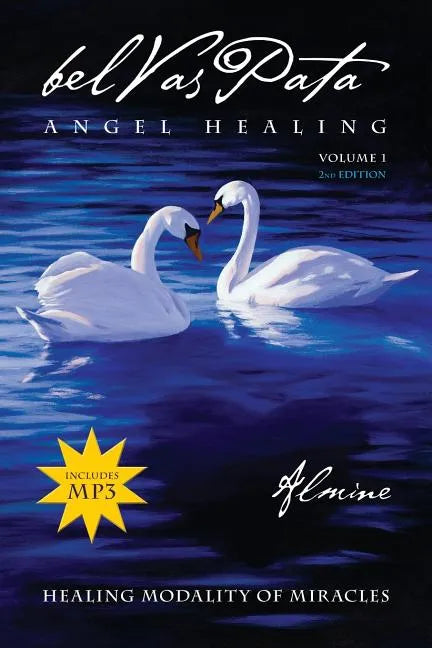 Belvaspata Angel Healing Volume 1, 2nd Edition - Paperback