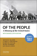 Of the People: Volume II: Since 1865 with Sources - Paperback