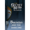 Brendan and the Dark One - Paperback