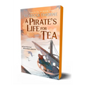 A Pirate's Life for Tea - Paperback
