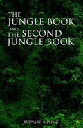 The Jungle Book and the Second Jungle Book - Paperback