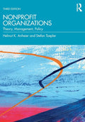 Nonprofit Organizations: Theory, Management, Policy - Paperback
