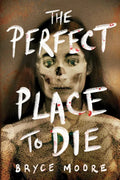 The Perfect Place to Die - Paperback