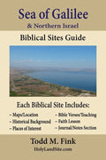 Sea of Galilee & Northern Israel Biblical Sites Guide - Paperback
