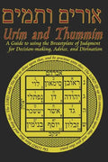 Urim and Thummim: A Guide to using the Breastplate of Judgment for Decision-making, Advice, and Divination - Paperback