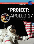 Apollo 17: The Official NASA Press Kit - Paperback