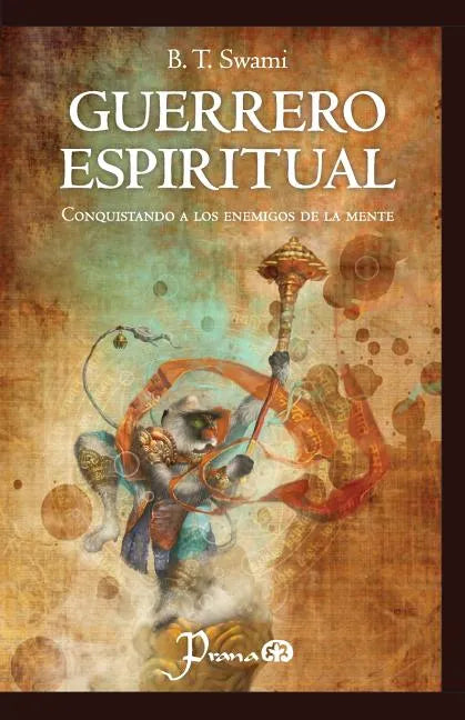 Guerrero espiritual: Conquistando a los enemigos de la mente - Paperback