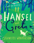 Hansel and Greta - Hardcover
