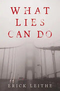 What Lies Can Do - Paperback