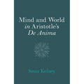 Mind and World in Aristotle's De Anima - Paperback