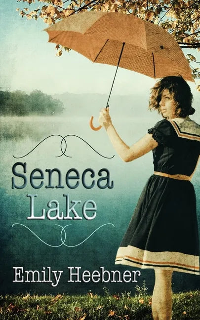 Seneca Lake - Paperback