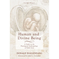 Human and Divine Being: A Study on the Theological Anthropology of Edith Stein - Paperback