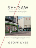 See/Saw: Looking at Photographs - Paperback