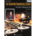 The Nashville Numbering System: An Aid to Playing by Ear - Paperback