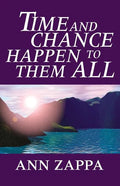 Time and Chance Happen to Them All - Paperback