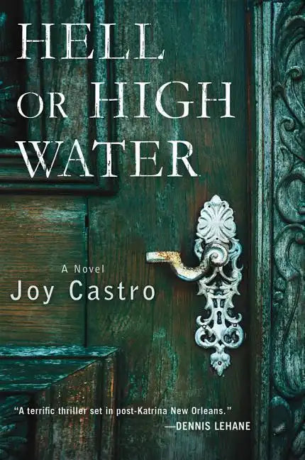 Hell or High Water - Hardcover