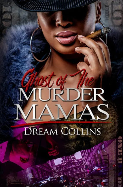 Ghost of the Murder Mamas - Paperback