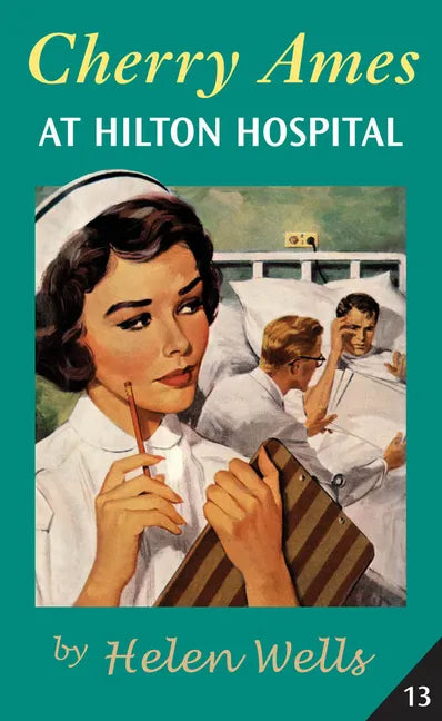 Cherry Ames at Hilton Hospital: Book 13 - Paperback