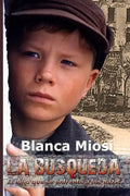 La Búsqueda: El niño que se enfrentó a los nazis - Paperback