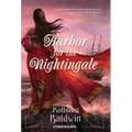 Harbor for the Nightingale: A Stranje House Novel - Hardcover