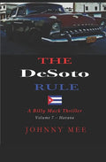 The DeSoto Rule: A Billy Mack Thriller - Paperback