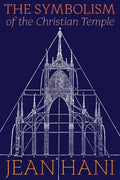 The Symbolism of the Christian Temple - Paperback