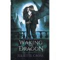 Waking the Dragon - Paperback