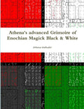 Athena's advanced Grimoire of Enochian Magick Black & White - Paperback