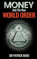 Money and the New World Order - Paperback