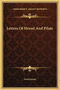 Letters of Herod and Pilate - Hardcover