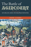 The Battle of Agincourt: Sources and Interpretations - Paperback