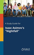 A Study Guide for Isaac Asimov's "Nightfall" - Paperback