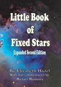 Little Book of Fixed Stars: Expanded Second Edition - Paperback