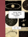 Vintage Prints: Space, Moon, and Astronomy: Vol. 2 - Paperback