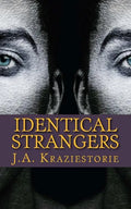 Identical Strangers: A Julian Crowder Saga - Paperback