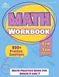 6th and 7th Grade Math Workbook: Math Practice Book for Grade 6 and 7 [New Edition Includes 900] Practice Questions] - Paperback