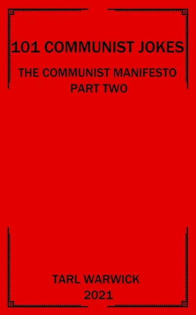 101 Communist Jokes: The Communist Manifesto Part Two - Paperback
