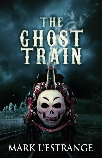 The Ghost Train - Paperback